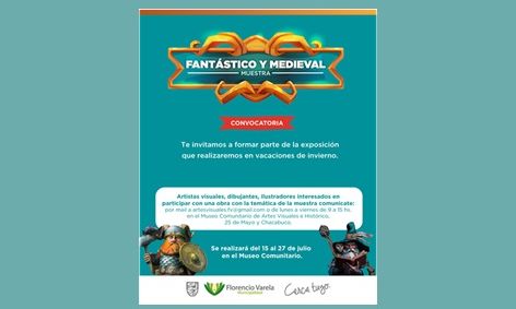 F. Varela - Convocatoria para  la muestra “Fantástico y Medieval”