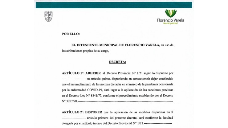 El municipio formalizó la adhesión a las medidas estipuladas por el gobierno provincial