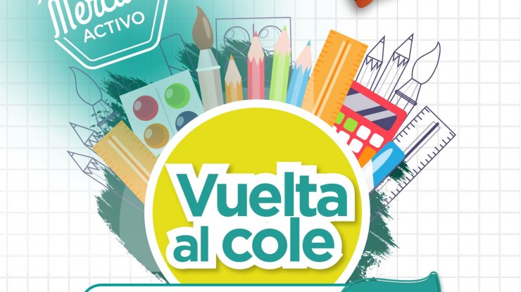 “Mercado Activo”, vuelta al cole