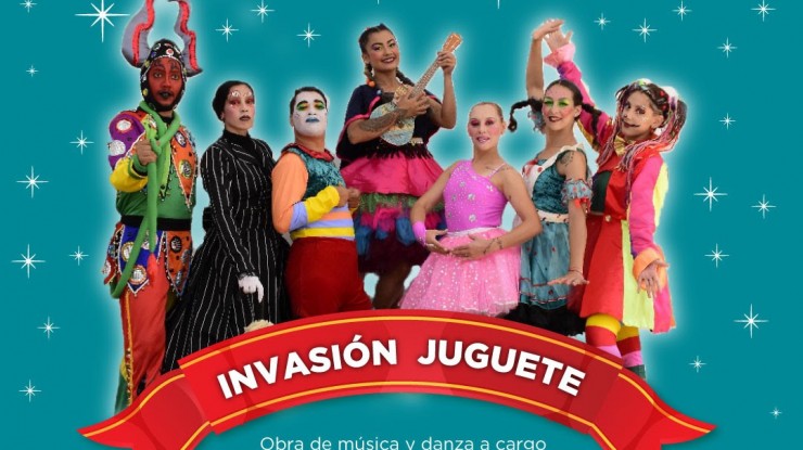 “Invasión Juguete”: un espectáculo musical para toda la familia